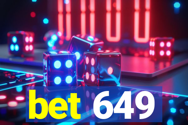 bet 649